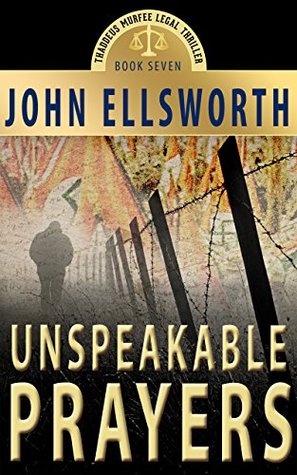 Unspeakable Prayers (Kindle Edition)