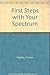 First Steps with Your Spectrum by Carolyn Hughes