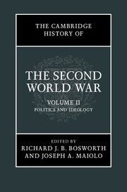 The Cambridge History of the Second World War, Volume II: Politics and Ideology
