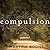 Compulsion (The Heirs of Watson Island, #1)