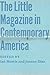 The Little Magazine in Contemporary America