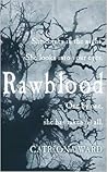 Rawblood by Catriona Ward