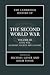 The Cambridge History of the Second World War  Volume III: Total War: Economy, Society and Culture
