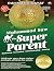 Muhammad The Super Parent