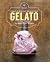 The Art of Making Gelato