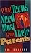 What Teens Need Most From Their Parents by Bill Sanders
