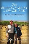 From Silicon Valley to Swaziland: How One Couple Found Purpose and Adventure in an Encore Career