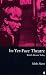 In-Yer-Face Theatre by Aleks Sierz In-Yer-Face Theatre by Aleks Sierz