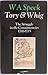 Tory and Whig: The Struggle in the Constituencies, 1701-1715