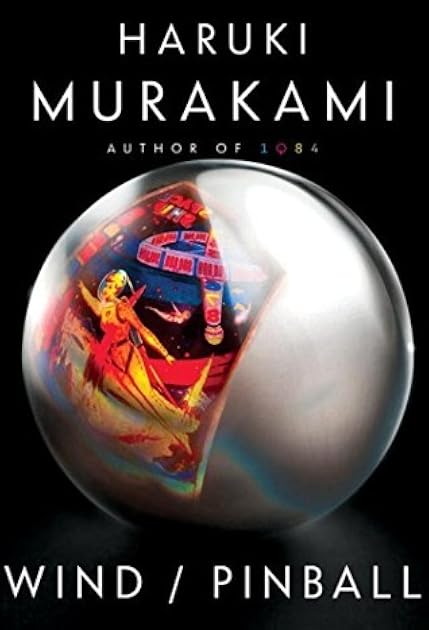 Wind/Pinball: Two novels