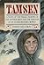 Tamsen: A Novel of the Trag...