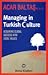 Managing in Turkish Culture