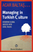 Managing in Turkish Culture