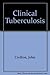 Clinical Tuberculosis