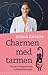 Charmen med tarmen by Giulia Enders Charmen med tarmen by Giulia Enders