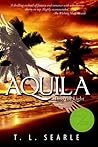 Into the Light (Aquila #2)