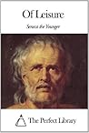 Of Leisure [De Otio]