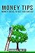 MONEY Tips: Money Ideas to ...