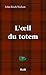 L'oeil du totem (Les enquêtes de l'inspecteur Sweeney #5)