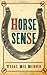 Horse Sense