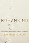 Humankind: How Bi...
