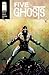 Five Ghosts #16