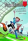 El misterio de los siete goles en propia puerta (Los Futbolísimos, #2)