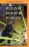Poor Man's Fight