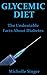 Glycemic Diet: The Undeniab...
