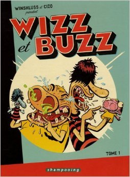 Wizz et Buzz, Tome 1