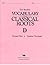 Vocabulary from Classical Roots Test D/S