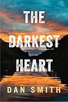 The Darkest Heart