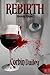 Rebirth Book One