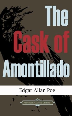 The Cask of Amontillado