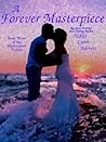 A Forever Masterpiece by Nikki Lynn Barrett