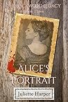Alice's Portrait by Juliette Harper