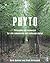 Phyto Principles and Resources for Site Remediation and Landscape Design