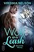 Wolf on a Leash (Black Hill...