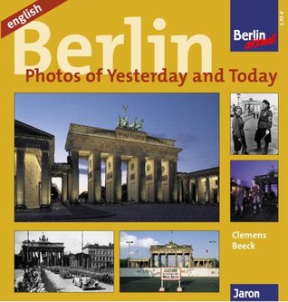 Berlin - Photos of yesterday and today (Pamphlet)