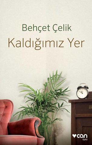 Kaldığımız Yer (Paperback)