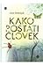 Kako postati človek