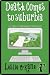 Death Comes to Suburbia (Book 2 Molly Masters Mysteries): Illustrated Edition!