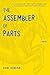 The Assembler of Parts by Raoul Wientzen