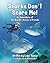 Sharks Don't Scare Me: An Adventure of the Aquatic Aussie and Friends (Adventures of the Aquatic Aussie and Friends)
