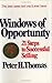 Windows of Opportunity by Peter H. Thomas