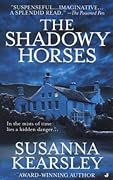 The Shadowy Horses