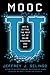 MOOC U: Who Is Getting the ...