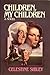 Children, My Children: A Novel