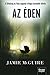 Az éden (A Sötétség és Fény angyalai #3)