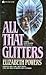 All That Glitters